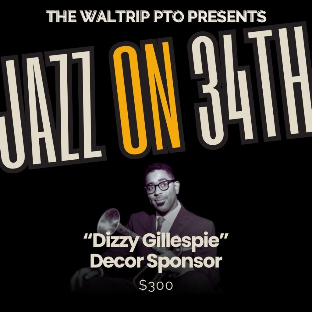 “Dizzy Gillespie” Decor Sponsor