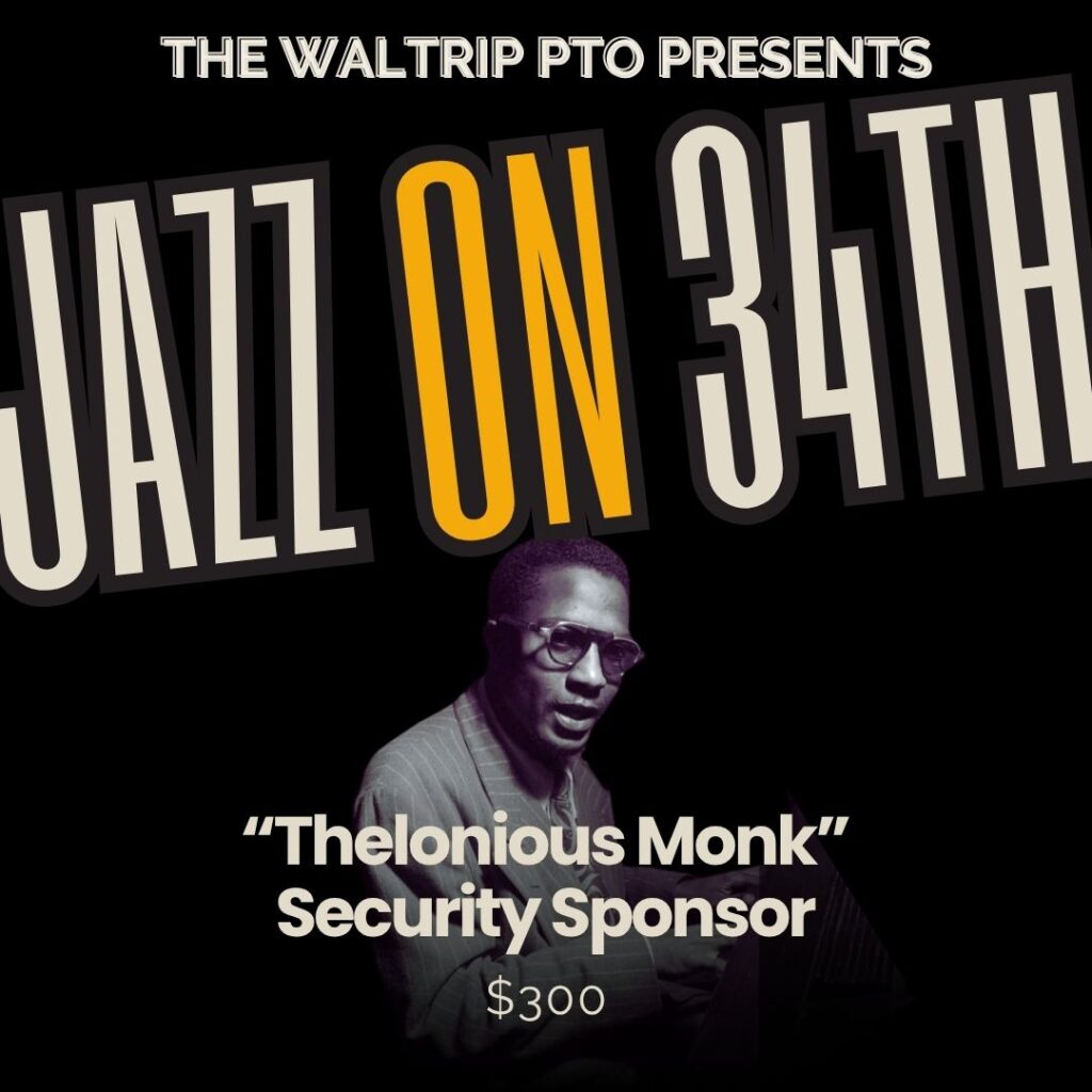 “Thelonious Monk” Security Sponsor